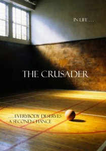 THE CRUSADER - poster 2